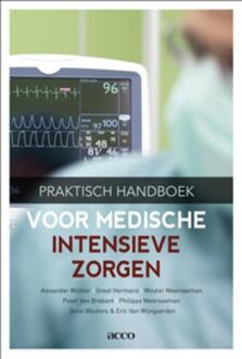 Praktisch handboek voor medische intensieve zorgen - Boek Alexander Wilmer (9033495619)