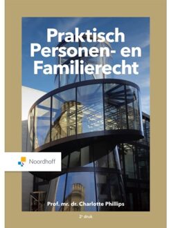 Praktisch Personen- En Familierecht - C. Phillips