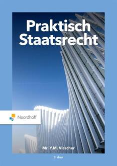 Praktisch Staatsrecht - Y.M. Visscher