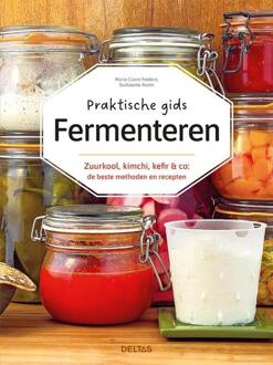 Praktische gids Fermenteren -  Marie-Claire Frederic (ISBN: 9789044767582)