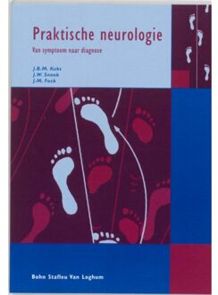 Praktische neurologie - Boek J.B.M. Kuks (9031342653)