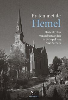 Praten met de Hemel -   (ISBN: 9789493161900)