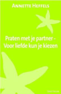 Praten met je partner - Boek Annette Heffels (9049106277)