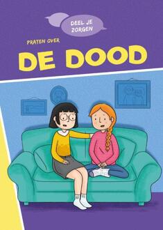 Praten Over De Dood - Deel Je Zorgen - Louise Spilsbury