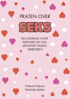 Praten over seks -  Pieternel Dijkstra, Reinhilde Melles (ISBN: 9789465117706)