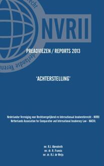 Preadviezen / Reports 2013 NVRII - NACIIL - Boek Mijnbestseller B.V. (9462544514)