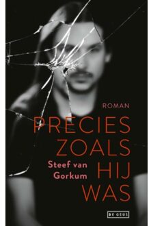 Precies zoals hij was