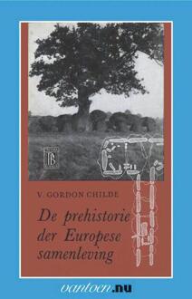 Prehistorie der Europese samenleving - Boek V.G. Childe (9031503088)