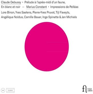 Prelude A L'Apres-Midi D'Un Faune/Impressions De Pellea - Inge Spinette - Lore Binon