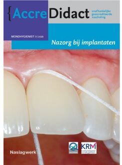 Prelum Uitgevers AccreDidact 1 -  Nazorg bij implantaten Mondhygiënist 2020-1