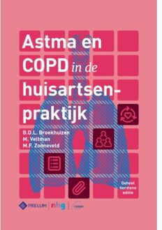 Prelum Uitgevers Astma En Copd In De Huisartsenpraktijk - Lidewij Broekhuizen