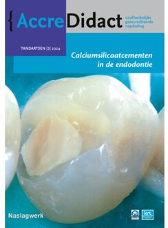 Prelum Uitgevers Calciumsilicaatcementen In De Endodontie - Accredidact - Till Dammaschke