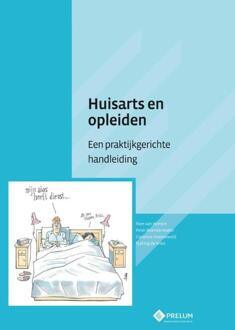 Prelum Uitgevers Huisarts en opleiden - Boek Rien van Hemert (9085621364)