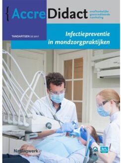 Prelum Uitgevers Infectiepreventie in mondzorgpraktijken - Boek Alexa Laheij (9089762582)
