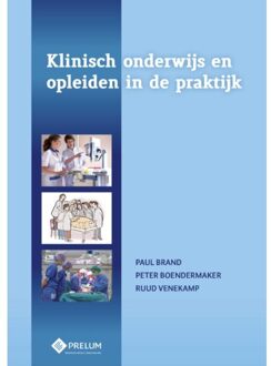 Prelum Uitgevers Klinisch Onderwijs En Opleiden In De Praktijk