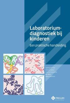 Prelum Uitgevers Laboratoriumdiagnostiek bij kinderen - Boek Andries Bakker (9085621321)