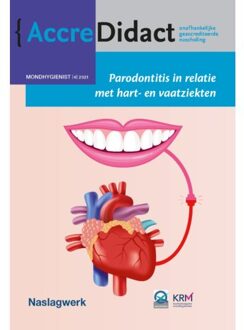 Prelum Uitgevers Parodontitis In Relatie Met Hart- En Vaatziekten - Accredidact - Bruno Loos