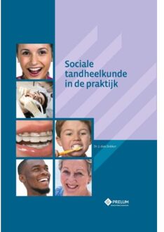 Prelum Uitgevers Sociale tandheelkunde in de praktijk - Boek Jan den Dekker (9085621461)