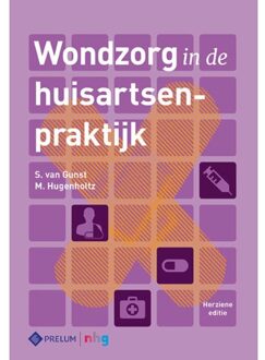 Prelum Uitgevers Wondzorg In De Huisartsenpraktijk - Sietsche van Gunst