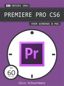 Premiere pro CS6 - eBook Ulco Schuurmans (9462320020)