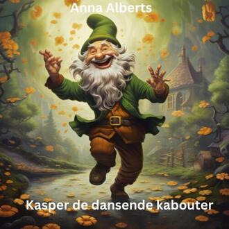 Prentenboek Kasper De Dansende Kabouter - Anna Alberts