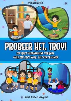 Prentenboek: Probeer het, Troy! -  Voorleesboeken Shop (ISBN: 9789403754000)