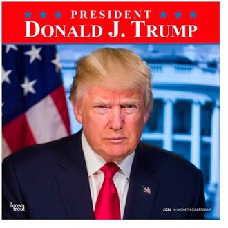 President Donald J. Trump 2026 12 X 24 Inch (Hanging) Monthly Square Wall Calendar - Browntrout