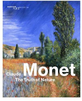 Prestel Claude Monet: The Truth Of Nature - Ortrud Westheider