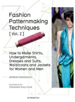 Prestel Fashion Patternmaking Techniques: Women/Men How to Make Shirts, Undergarments, Dresses and Suits, Waistcoats, Men's Jackets