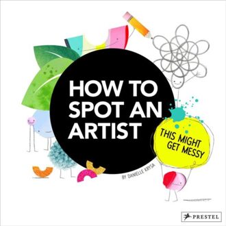 Prestel How To Spot An Artist - Danielle Krysa
