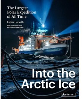 Prestel Into The Arctic Ice - Esther Horvath