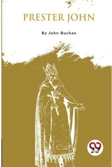 Prester John - John Buchan