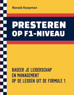 Presteren op F1 niveau - Ronald Koopman - ebook