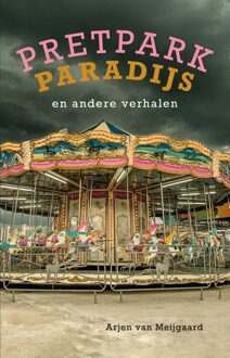 Pretpark Paradijk - Arjen van Meijgaard - ebook