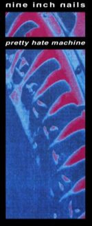 Pretty Hate Machine (LP)