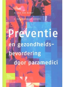 Preventie en gezondheidsbevordering door paramedici - Boek M. van der Burgt (9031351164)