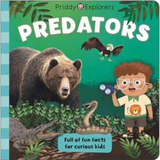 Priddy Explorers Predators - Priddy Explorers - Priddy Books