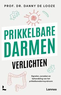 Prikkelbare darmen verlichten -  Danny de Looze (ISBN: 9789059961296)