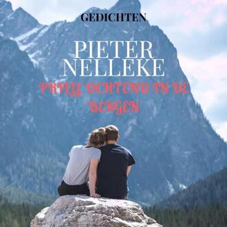 Prille ochtend onder de bomen -  Pieter Nelleke (ISBN: 9789403803869)