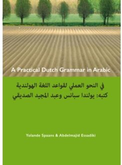Primavera Pers A practical Dutch grammar in Arabic ; een beknopte Nederlandse grammatica in het Arabisch - Boek Yolande Spaans (9059972236)