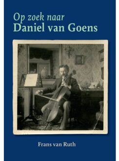 Primavera Pers Op Zoek Naar Daniël Van Goens - Frans van Ruth