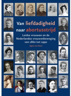 Primavera Pers Van Liefdadigheid Naar Abortusstrijd - Agnes van Steen