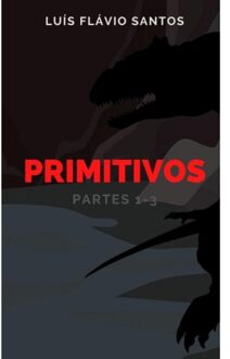 Primitivos - Luís Flávio Santos