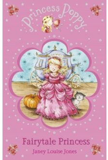 Princess Poppy Fairytale Princess - Princess Poppy Fiction - Janey Louise Jones