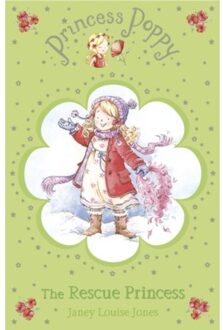 Princess Poppy: The Rescue Princess - Princess Poppy Fiction - Janey Louise Jones