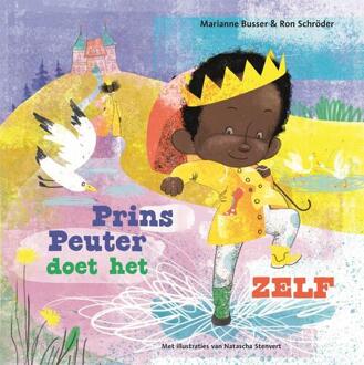 Prins Peuter doet het zelf -  Marianne Busser, Ron Schröder (ISBN: 9789048873517)