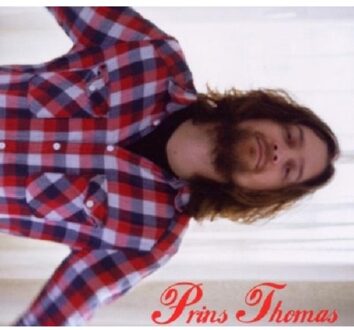 Prins Thomas - Prins Thomas