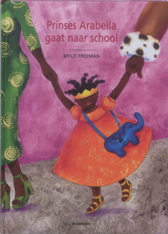 Prinses Arabella gaat naar school - Boek Mylo Freeman (9058384926)