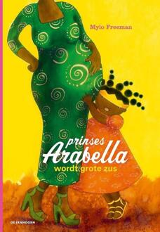 Prinses Arabella wordt grote zus - Boek Mylo Freeman (9462912068)
