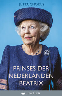 Prinses der Nederlanden Beatrix - Boek Jutta Chorus (908516513X)